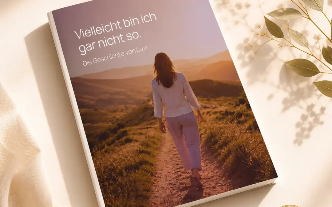 Vielleicht bin ich gar nicht so – Die Geschichte von Luzi